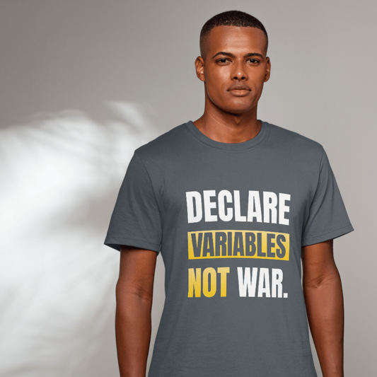 Man wearing a gray t-shirt with 'DECLARE VARIABLES NOT WAR' text on a plain background